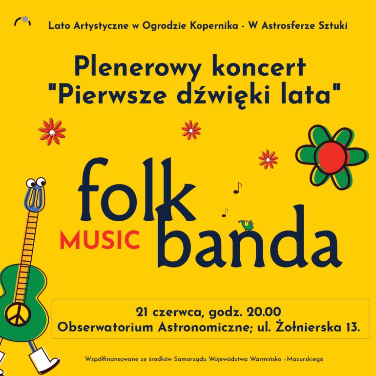Koncert zespołu Folk banda | W astrosferze Sztuki - Lato Artystyczne w Ogrodzie Kopernika