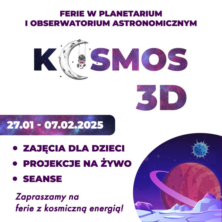 Kosmos 3d - Ferie w Planetarium i Obserwatorium