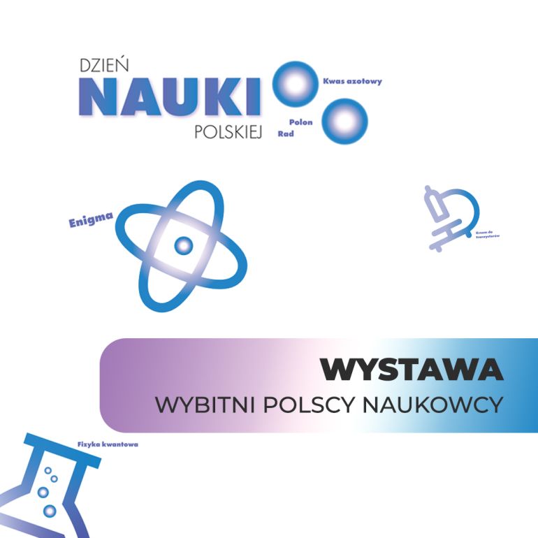 Wystawa - Wybitni Polscy Naukowcy