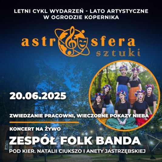 Astrosfera Sztuki 2025 - koncert zespołu Folk Banda
