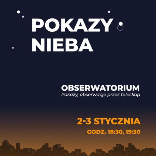 Pokazy Nieba w styczniu 2026r.
