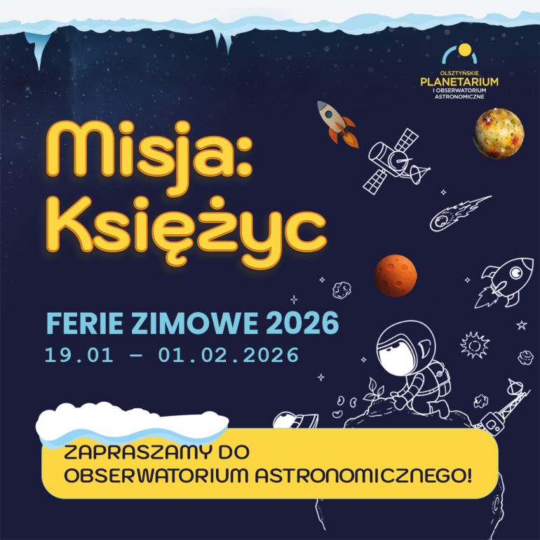 Ferie zimowe 2026 - Misja: Księżyc