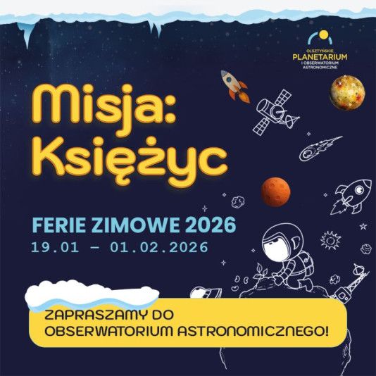 Ferie zimowe 2026 - Misja: Księżyc