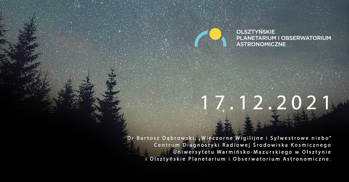 Wieczory z Uranią - Wieczorne Wigilijne i Sylwestrowe niebo